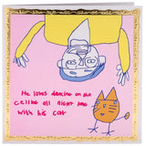 He Likes Dancing, Greetings Card