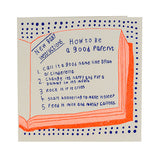 How To Be A Good Parent Greeting Card