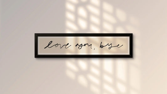 Love You Bye Panoramic Framed Print 63cm x 15cm