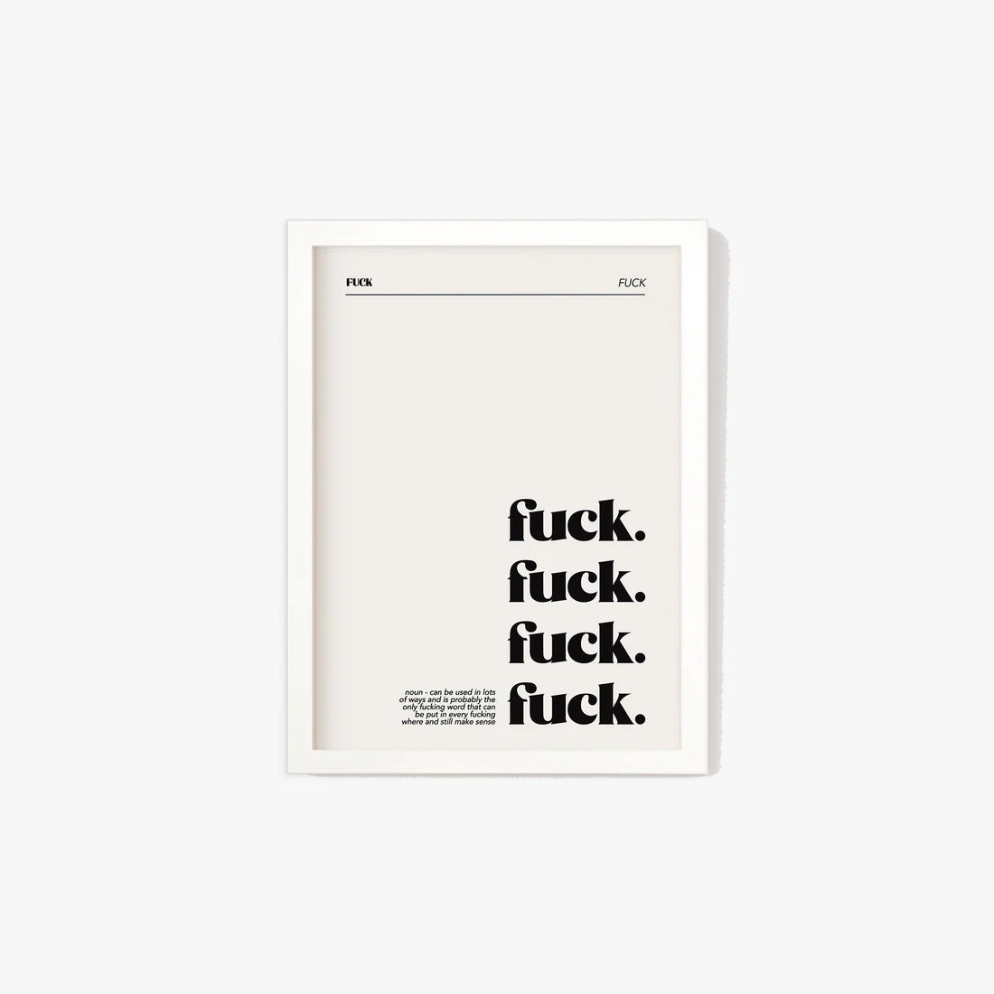 F**k Definition Print