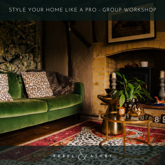 Style Your Home Like a Pro - Group Workshop