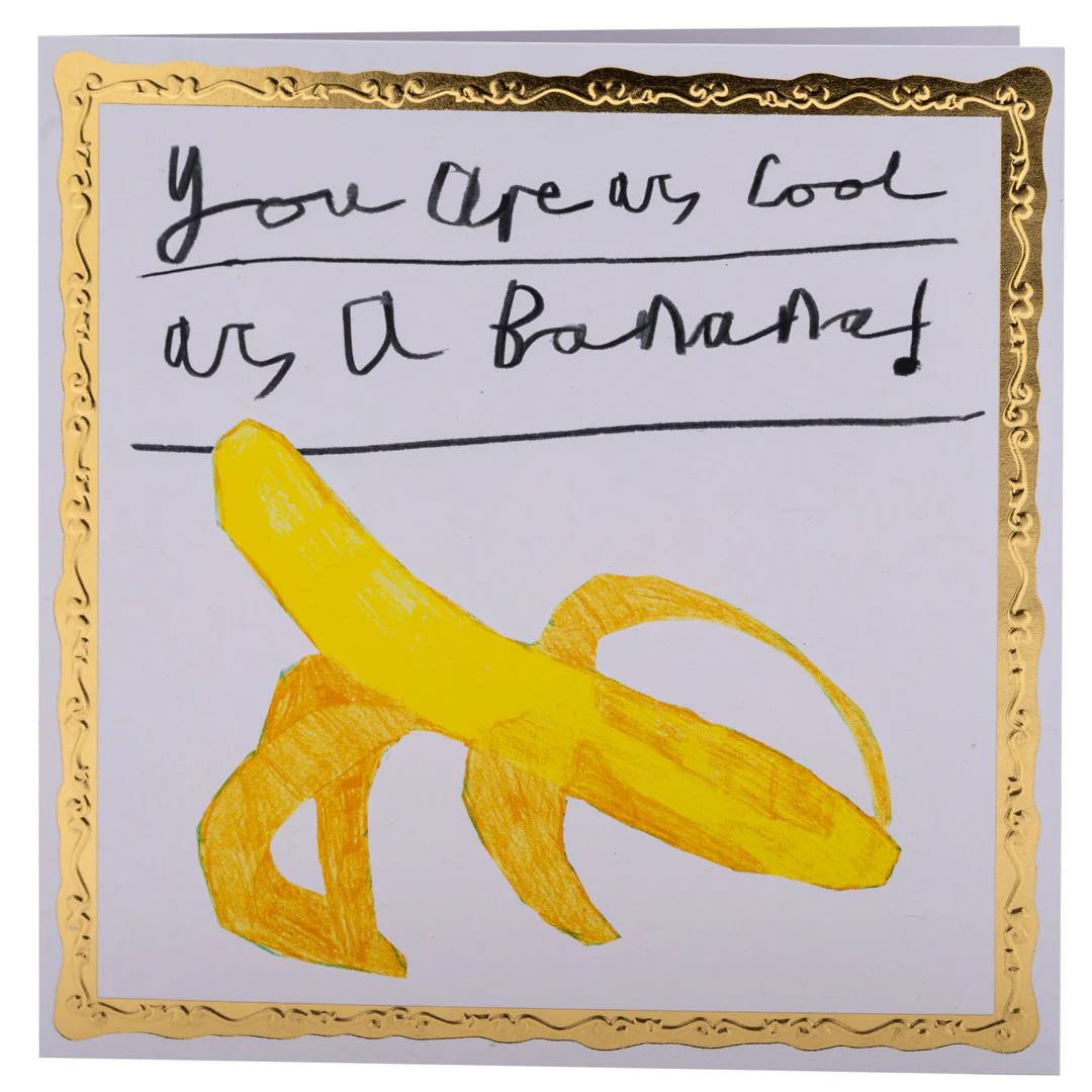 Cool as a Banana, Greetings Card