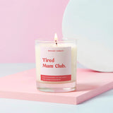 Candle  Tired Mum Club