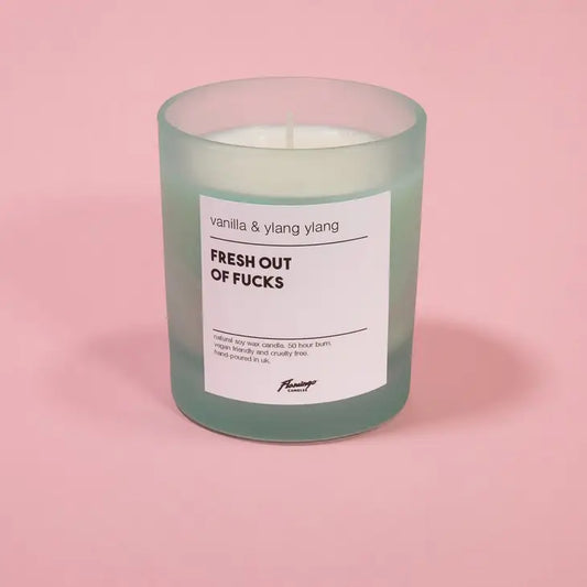 Fresh Out of Fucks Candle