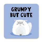 Grumpy But Cute Coaster