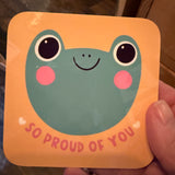 So Proud Of You Coaster