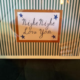 Night Night Love You Striped Print | Wall Art Print A3 White Frame