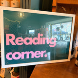 Reading Corner Typography  Print in white frame A3