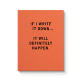 Definitely Happen A5 Paperback Notebook