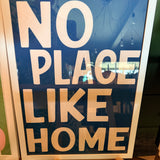 No Place Like Home Print