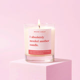 I Needed Another Candle