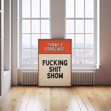 Today's Forecast: Fucking Shit | Red and Black | Art Print A3 in Frame