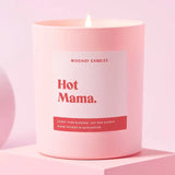 Candle Hot Mama