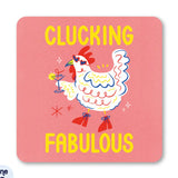 Clucking Fabulous Coaster